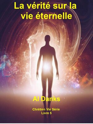 cover image of La vérité sur la vie éternelle